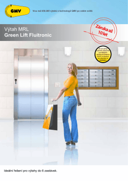 Výtah MRL Green Lift Fluitronic