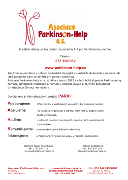 273 160 062 www.parkinson-help.cz Apelujeme Radíme