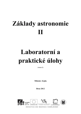 Základy astronomie II Laboratorní a praktické úlohy