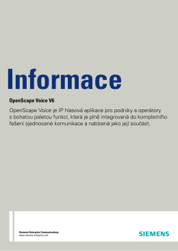 OpenScape Voice V6 OpenScape Voice je IP hlasová