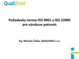 Normy ISO 9001 a ISO 22000