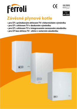 Závěsné plynové kotle Ferroli DOMItech, DIVAtop a