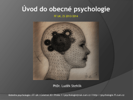 Historie studia lidské mysli Kognitivní psychologie