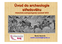 Úvod do archeologie středověku (M. Nechvíle) – otevřít