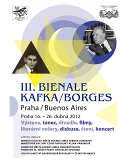 Third Biennale 2012 Kafka/Borges – Prague/Buenos Aires