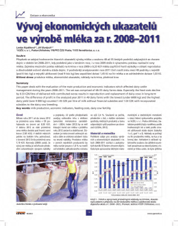 Vývoj ekonomických ukazatelů ve výrobě mléka 2008-2011