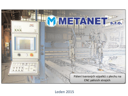 Metanet s.r.o Pálení tvarových výpalků z plechu na CNC pálicích