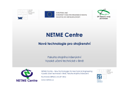 NETME Centre - Fakulta strojního inženýrství