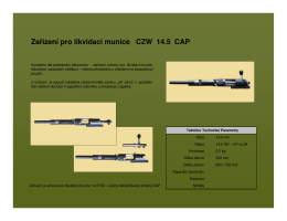 Zařízení pro likvidaci munice CZW 14.5 CAP