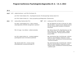 Program konference Psychologická diagnostika 19. 6. – 21. 6. 2013