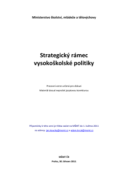 Strategický rámec VŠ politiky - Ministerstvo školství, mládeže a