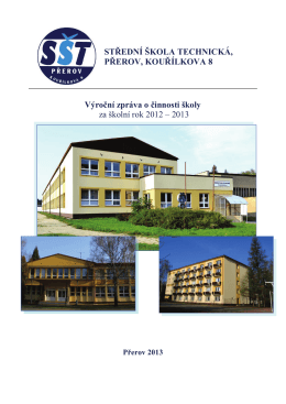 Střední škola technická, Přerov, Kouřílkova 8 Výroční zpráva o