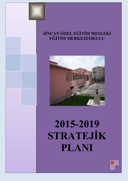 2015-2019 stratejik planı - Sincan Özel Eğitim Mesleki Eğitim Merkezi