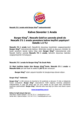 Kahve Sevenler 1 Arada Burger King®, Nescafe Gold`un yanında