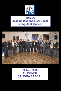 TMMOB Makina Mühendisleri Odası Zonguldak Şubesi 2014 – 2015