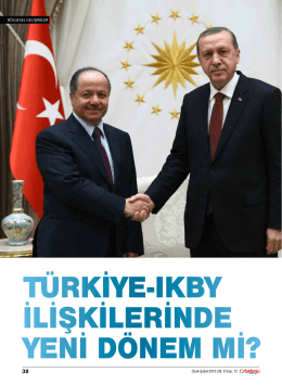türkiye-ıkby ilişkilerinde yeni dönem mi?