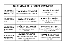 TOPAL ECZANESİ 18-24 OCAK 2016 NÖBET ÇİZELGESİ TUBA