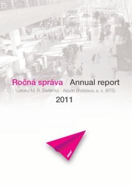 Ročná správa / Annual report Ročná správa / Annual report 2011