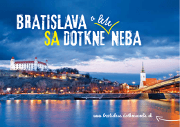 Bratislava sa v lete DOTKNE NEBA