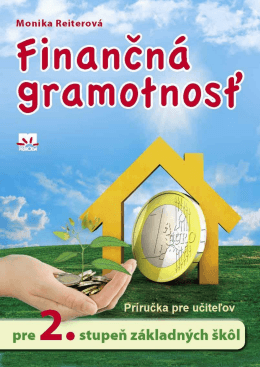 METODICKÁ PRÍRUČKA - Finančná gramotnosť pre 2. stupeň ZŠ