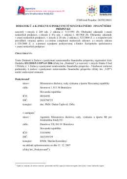 ITMS kód Projektu: 26250120031 DODATOK Č. 6 K ZMLUVE O