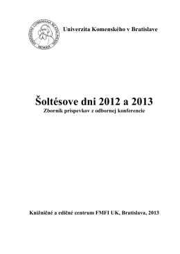 Šoltésove dni 2012 a 2013 - Katedra teoretickej fyziky a didaktiky