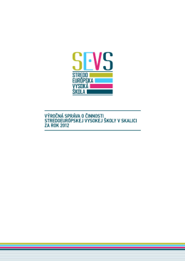 Výročná správa 2012 - Stredoeurópska vysoká škola v Skalici