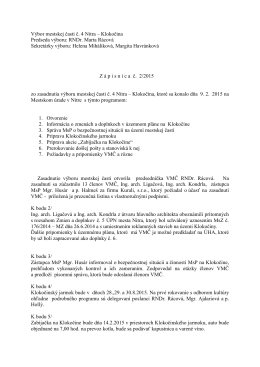 Zápisnica zo zasadnutia VMČ 4 zo dňa 9.2.2015