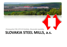 SLOVAKIA STEEL MILLS, a.s.