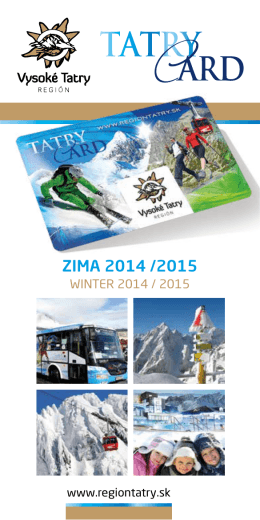 Prezrieť si brožúru TATRY Card - ZIMA 2014 / 2015