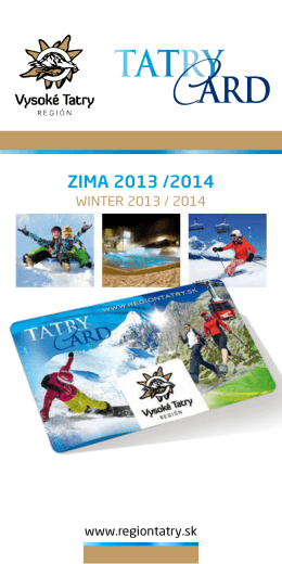 ZIMA 2013 /2014 - Región Vysoké Tatry
