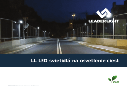 LL LED svietidlá na osvetlenie ciest