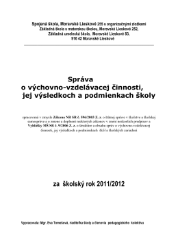 za školský rok 2011/2012 - Spojená škola Moravské Lieskové