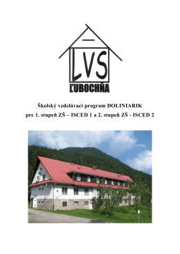 Základná škola pri Liečebno –výchovnom sanatóriu. 034 91 Ľubochňa