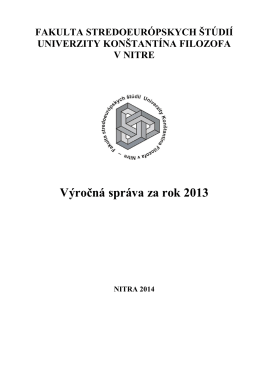 (PDF, 2.76MB) - Fakulta stredoeurópskych štúdií UKF Nitra
