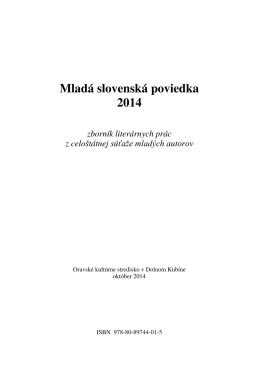 Mladá slovenská poviedka 2014 - Oravské kultúrne stredisko, Dolný