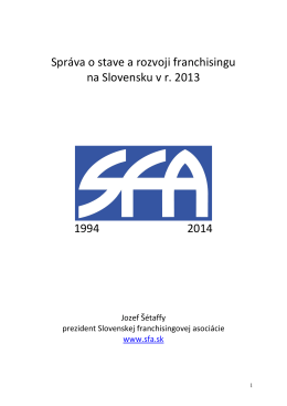 Správa o stave a rozvoji franchisingu na Slovensku v r. 2013 1994
