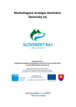 Názov: „Marketingová stratégia destinácie Slovenský raj“