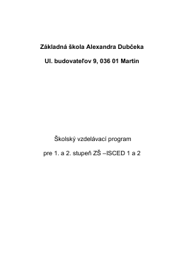 Vzdelávací program - Základná Škola Alexandra Dubčeka