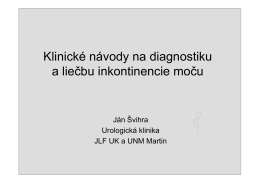 Klinické návody na diagnostiku a liečbu inkontinencie moču