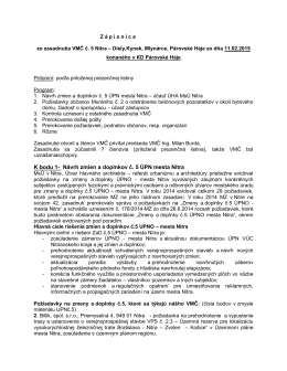 K bodu 1- Návrh zmien a doplnkov č. 5 ÚPN mesta Nitra