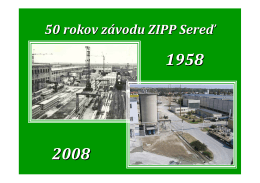 50 rokov závodu ZIPP Sereď