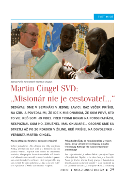 Martin Cingel SVD: „Misionár nie je cestovateľ...“