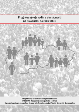 Prognóza vývoja rodín a domácností na Slovensku do roku 2030