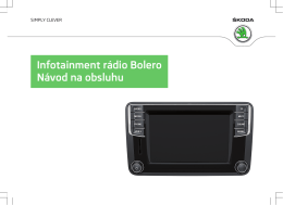 Infotainment rádio Bolero Návod na obsluhu