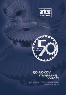 50 rokov strojárskej výroby