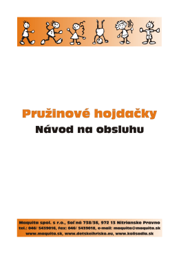 Návod na obsluhu jednopružinových hojdačiek