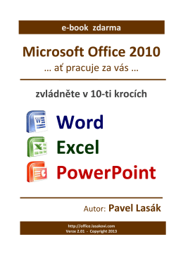 MS OFFICE 2010 – krok za krokem (Word, Excel, PowerPoint)