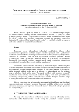 Metodické usmernenie č. 3/2013 Kamerové informačné systémy