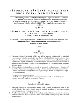 Obec Vojka nad Dunajom v súlade s ustanovením § 6 ods